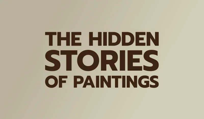 The Hidden Stories of Paintings: Between Layers and Cracks
